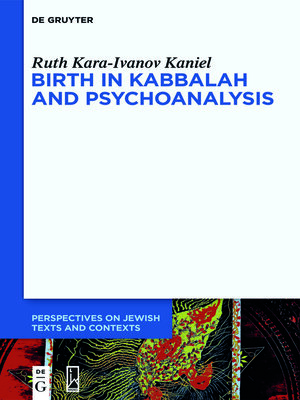 cover image of Birth in Kabbalah and Psychoanalysis